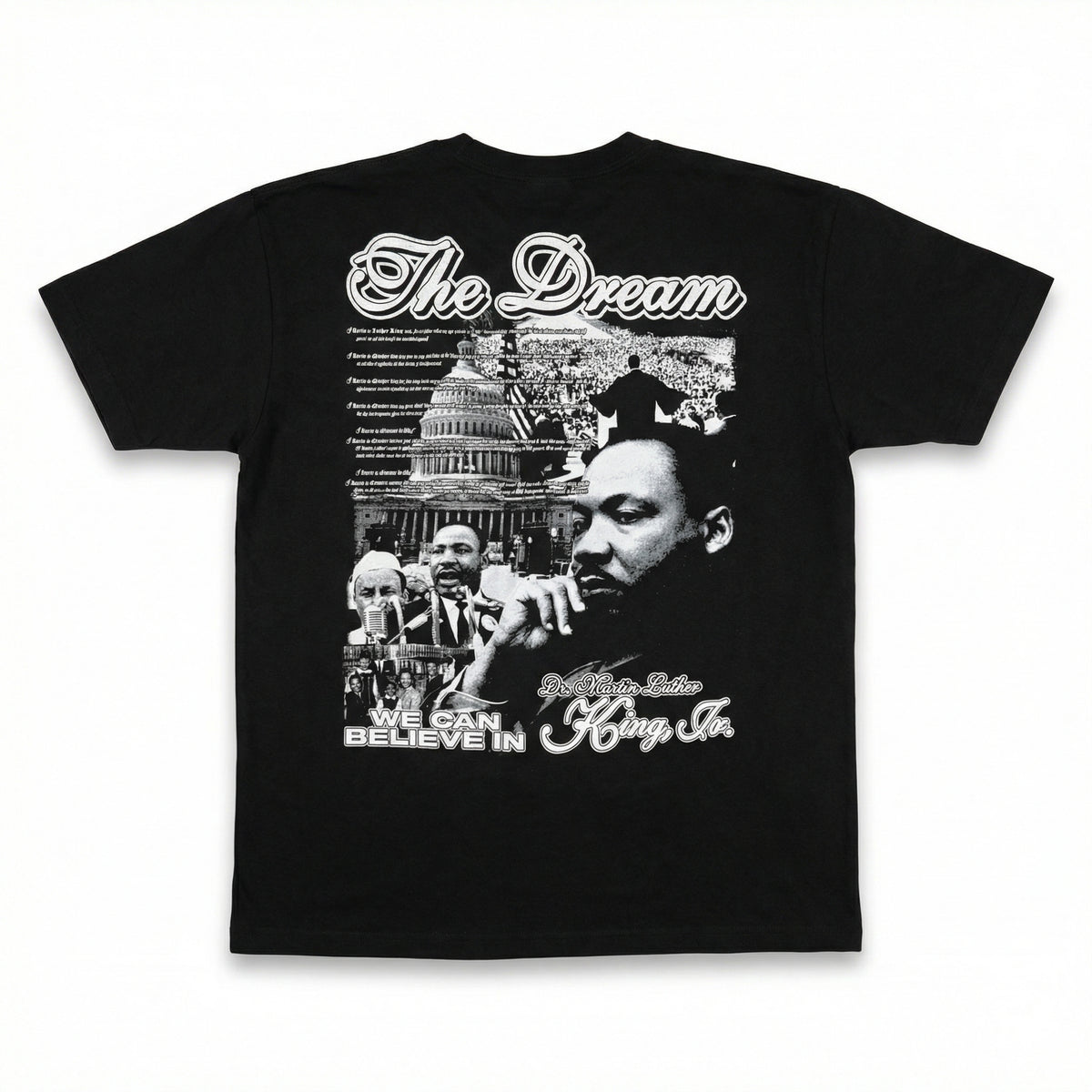 I Have a Dream Tee (Front + Back)